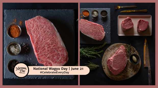 NATIONAL WAGYU DAY  June 21