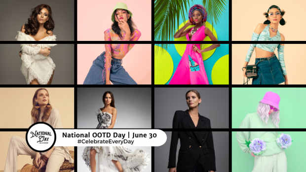 NATIONAL OOTD DAY | June 30