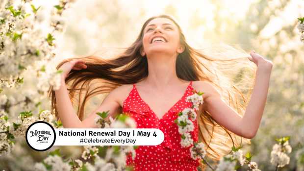 NATIONAL RENEWAL DAY  May 4