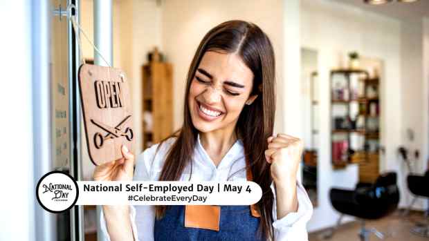 NATIONAL SELF-EMPLOYED DAY  May 4