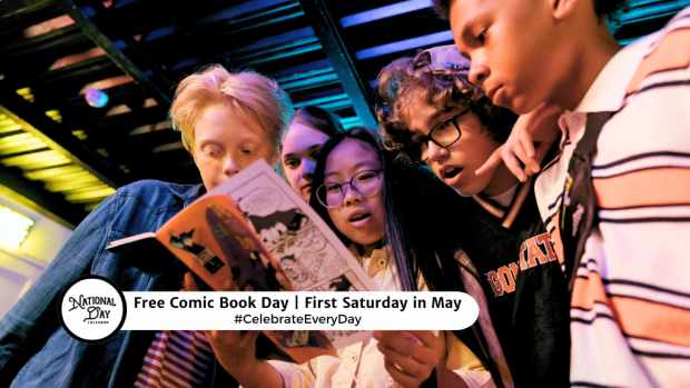 FREE COMIC BOOK DAY  First Saturday in May