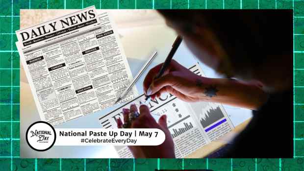 NATIONAL PASTE UP DAY  May 7
