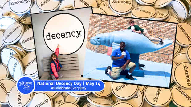 NATIONAL DECENCY DAY  May 14