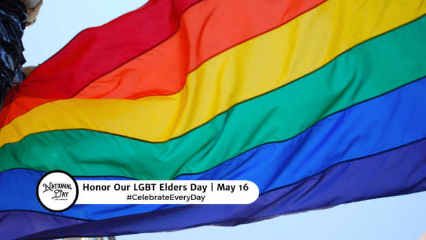 HONOR OUR LGBT ELDERS DAY  May 16