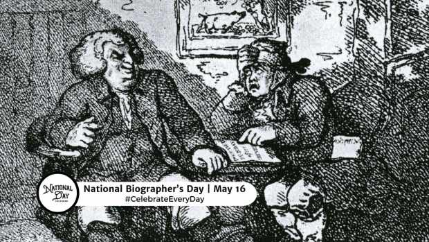 NATIONAL BIOGRAPHER'S DAY  May 16