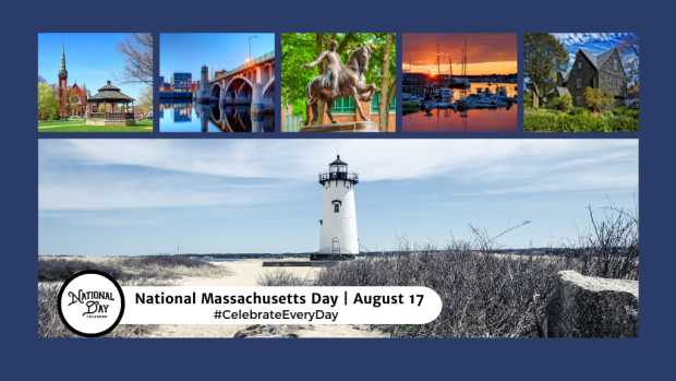 National Massachusetts Day | August 17