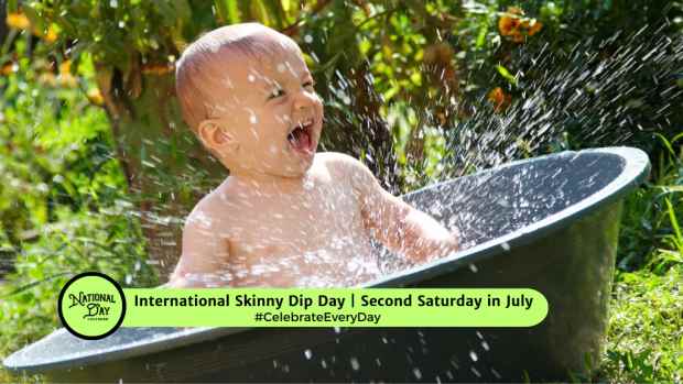 INTERNATIONAL SKINNY DIP DAY | Second Saturday in July