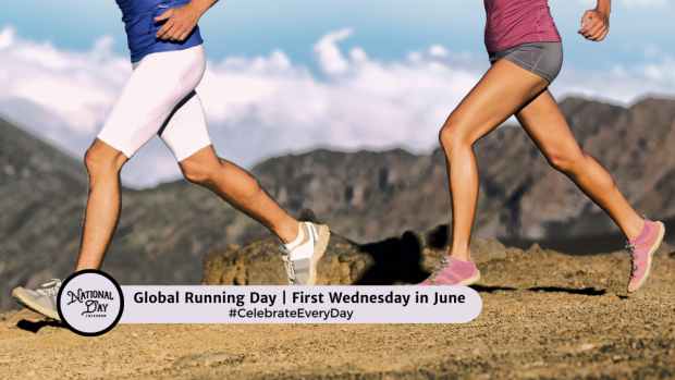 GLOBAL RUNNING DAY  First Wednesday in June