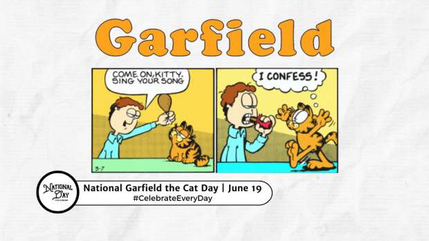 NATIONAL GARFIELD THE CAT DAY  June 19