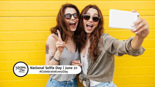 NATIONAL SELFIE DAY  June 21