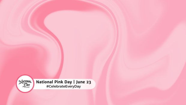 NATIONAL PINK DAY  June 23