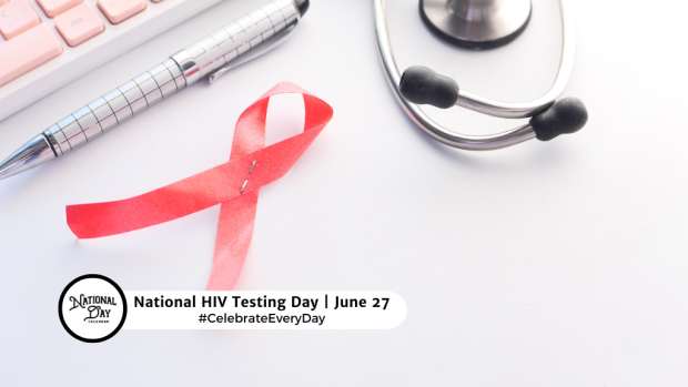 NATIONAL HIV TESTING DAY  June 27