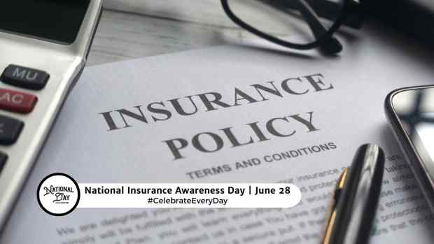 NATIONAL INSURANCE AWARENESS DAY  June 28