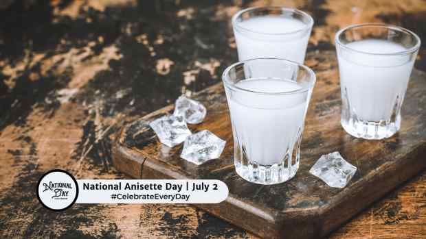 NATIONAL ANISETTE DAY  July 2