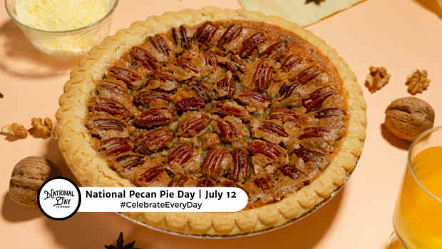 NATIONAL PECAN PIE DAY  July 12