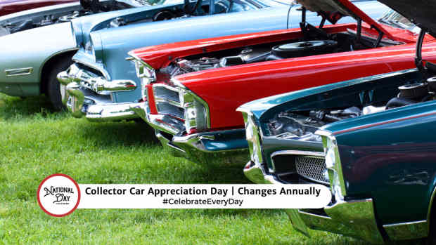 COLLECTOR CAR APPRECIATION DAY  Changes Annually