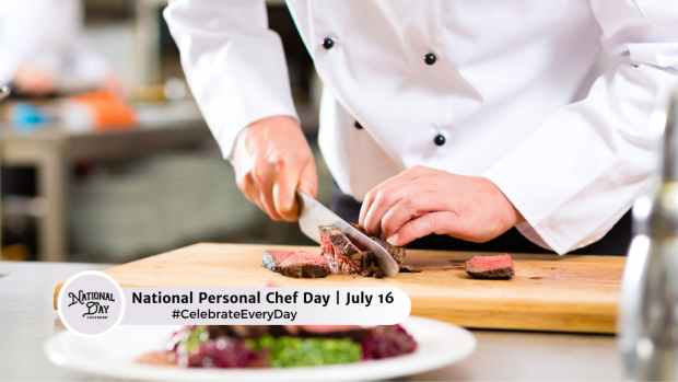 NATIONAL PERSONAL CHEF DAY  July 16