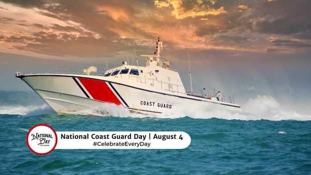 NATIONAL COAST GUARD DAY  August 4