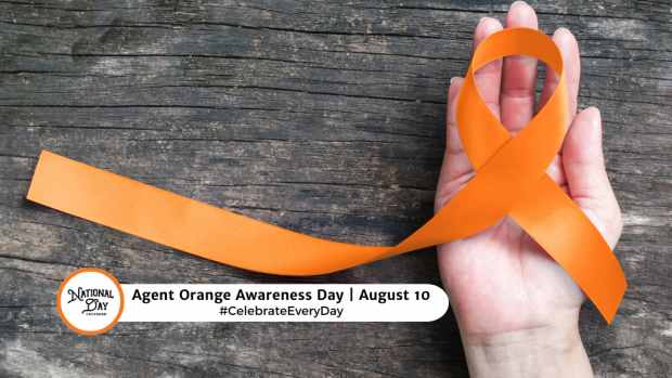 AGENT ORANGE AWARENESS DAY  August 10