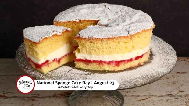 NATIONAL SPONGE CAKE DAY  August 23