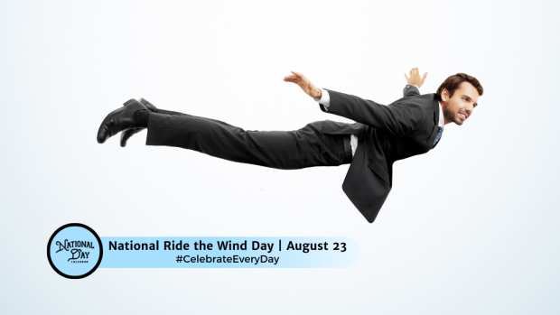 NATIONAL RIDE THE WIND DAY  August 23