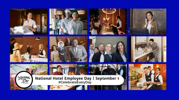 NATIONAL HOTEL EMPLOYEE DAY | September 1