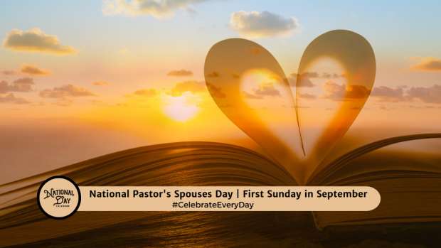 NATIONAL PASTOR'S SPOUSES DAY | First Sunday in September