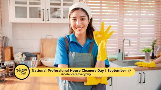 NATIONAL PROFESSIONAL HOUSE CLEANERS DAY | September 17