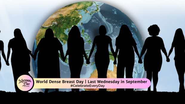 WORLD DENSE BREAST DAY | Last Wednesday in September