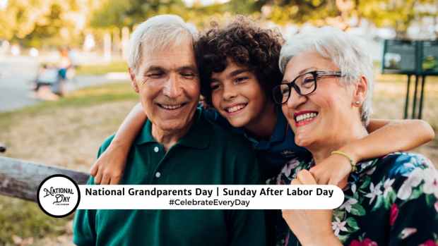 NATIONAL GRANDPARENTS DAY  Sunday After Labor Day