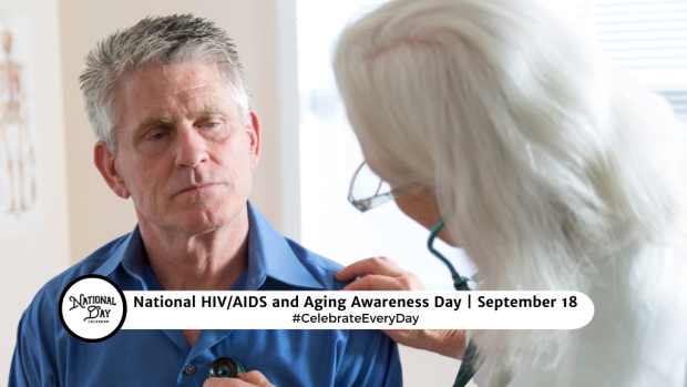 NATIONAL HIVAIDS AND AGING AWARENESS DAY  September 18