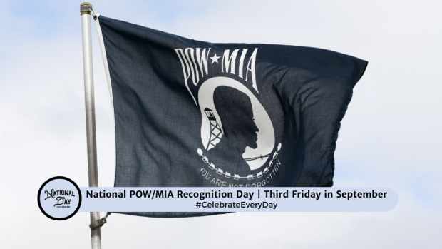 NATIONAL POWMIA RECOGNITION DAY  Third Friday in September