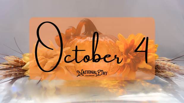 OCTOBER 4 | Birthdays and Events