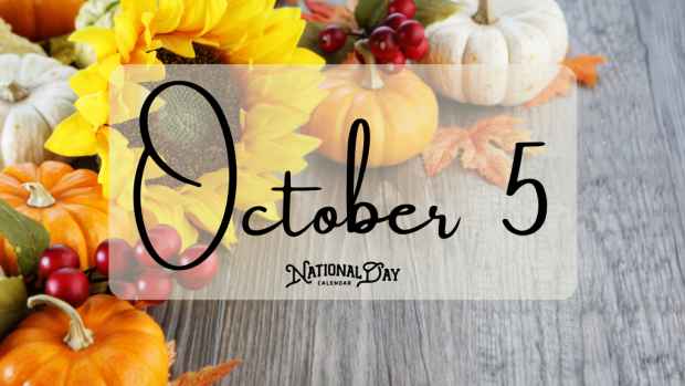 OCTOBER 5 | Birthdays and Events