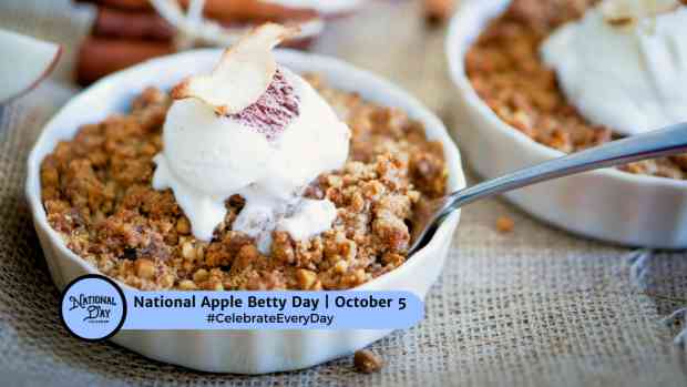 NATIONAL APPLE BETTY DAY  October 5