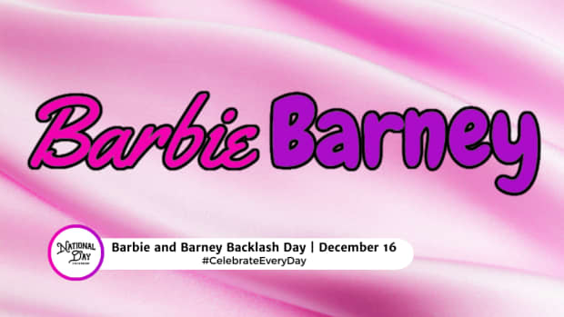 Barbie And Barney Backlash Day