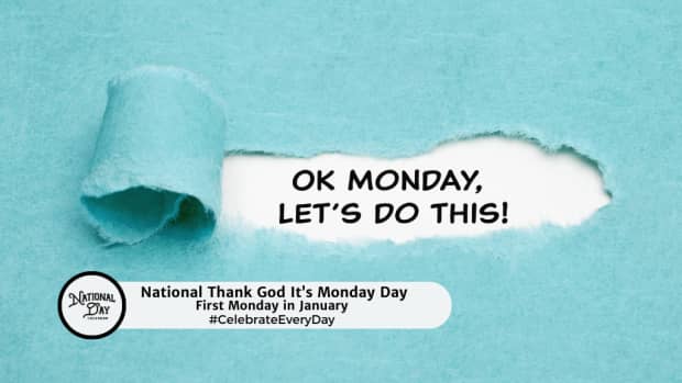 National Thank God It’s Monday Day | First Monday in January 