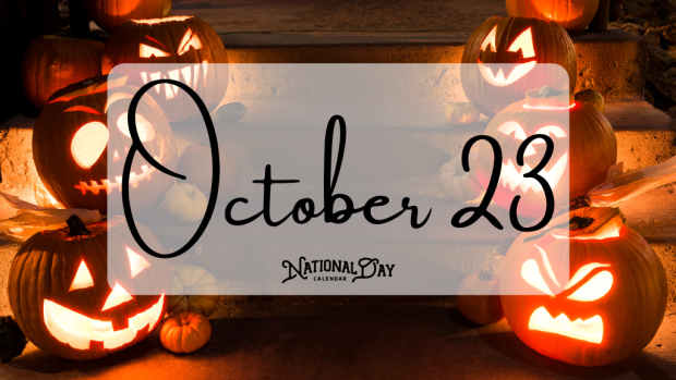 OCTOBER 23 | Birthdays and Events