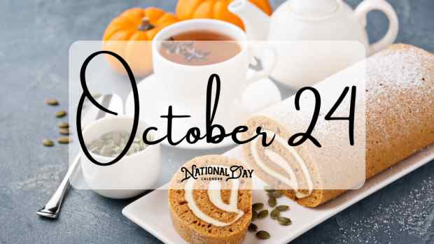 OCTOBER 24 | Birthdays and Events