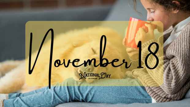 NOVEMBER 18 | Birthdays and Events