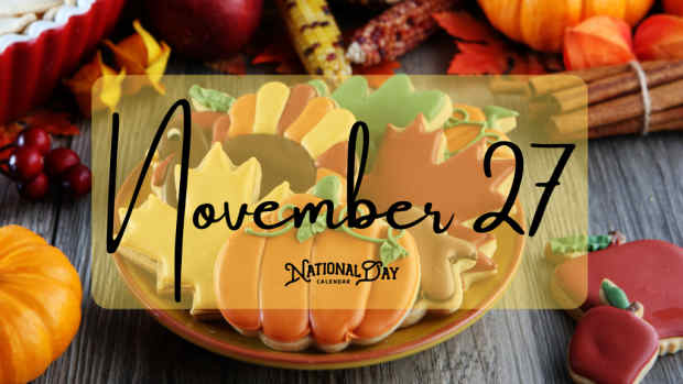 NOVEMBER 27 | Birthdays and Events