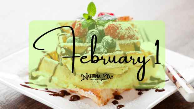 February 1 | Birthdays and Events