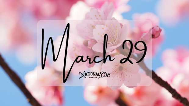 MARCH 19 | Birthdays and Events - National Day Calendar