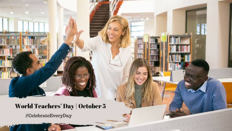 WORLD TEACHERS' DAY - October 5 - National Day Calendar