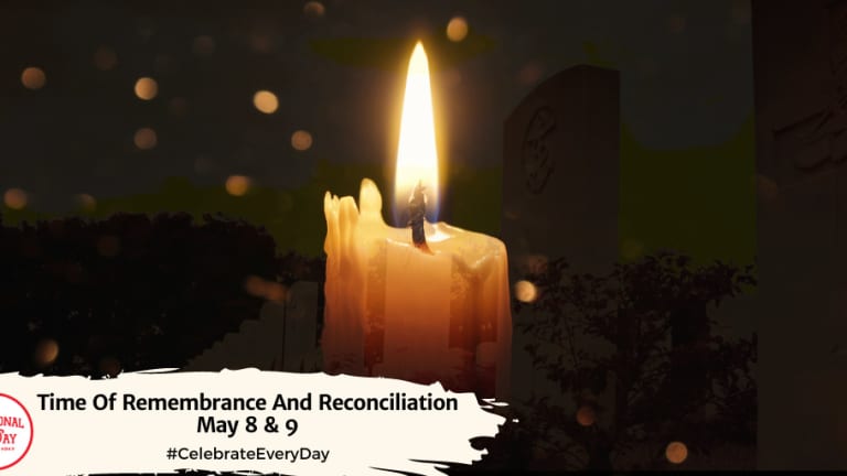 TIME OF REMEMBRANCE AND RECONCILIATION - May 8 And 9 - National Day ...