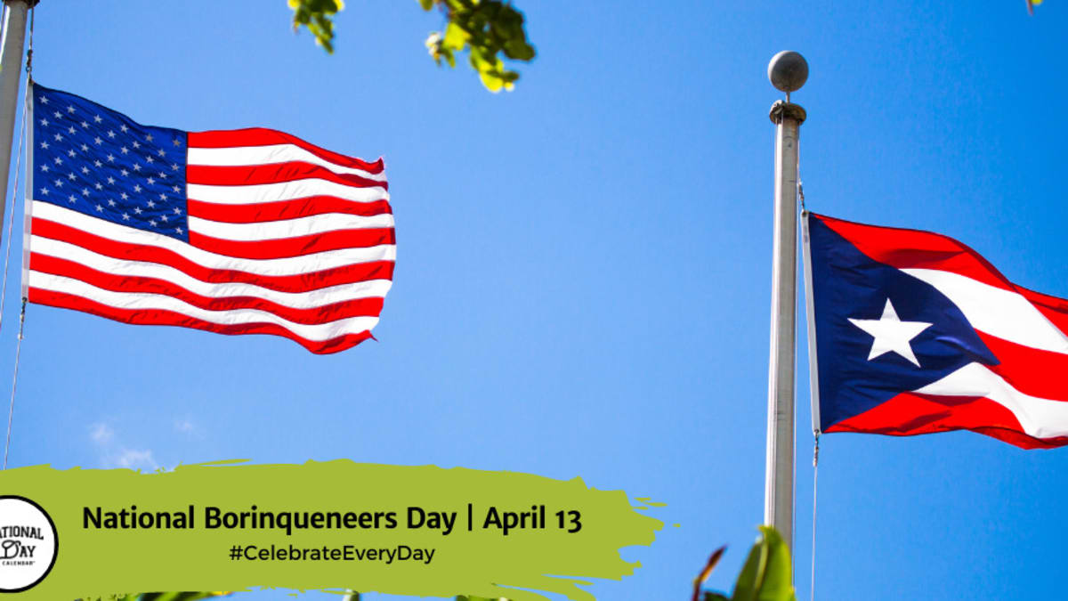 https://www.nationaldaycalendar.com/.image/ar_16:9%2Cc_fill%2Ccs_srgb%2Cfl_progressive%2Cq_auto:eco%2Cw_1200/MTk5Nzc3NDg0MDE0NDk0ODIz/national-borinqueneers-day-april-13.jpg