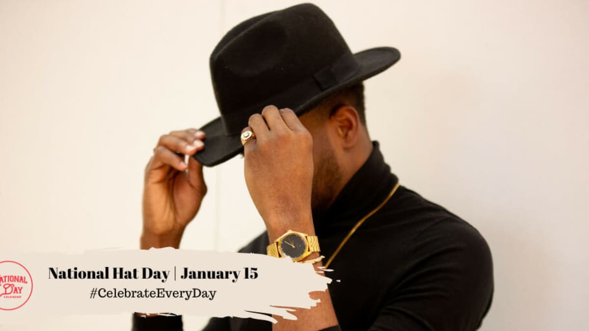 January 15 is National Hat Day, DealerNews