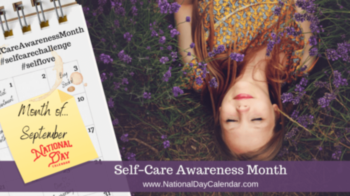 SELF-CARE AWARENESS MONTH - September - National Day Calendar