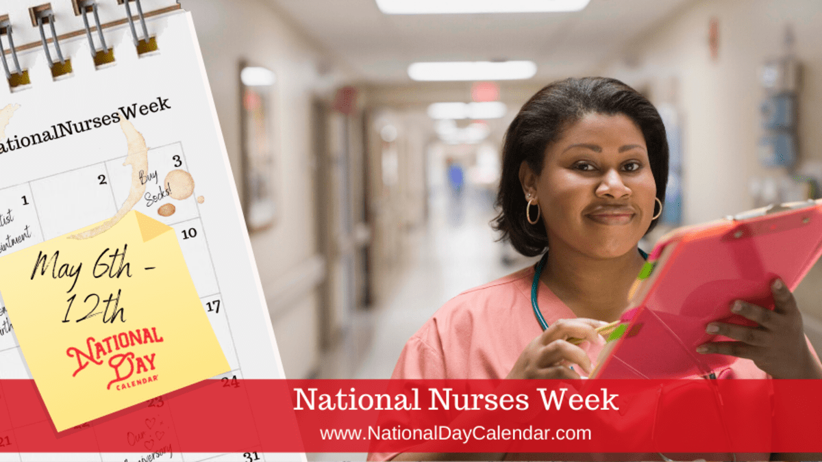 NATIONAL NURSING ASSISTANTS WEEK - Begins Thursday of Second Full Week -  National Day Calendar