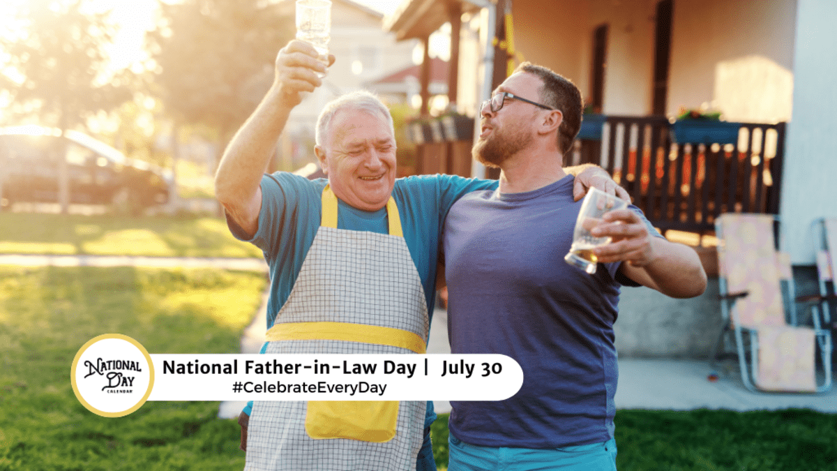 NATIONAL FATHER-IN-LAW-DAY | July 30 - National Day Calendar